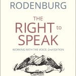 Book Cover: The Right to Speak, Working with the Voice: 2nd Edition