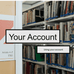 Account, Your - using Your Account