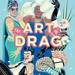 The Art of Drag