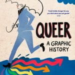 Queer A Graphic History