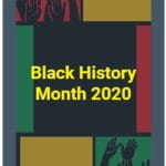 Black History Month 2020