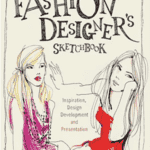 The Fashion Designer's Sketchbook