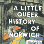     A little queer history of Norwich : vol. two : nightlife in the 1970s (zine).