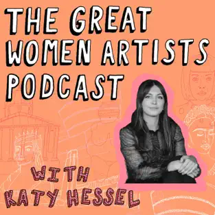 Image of Katy Hessel podcast