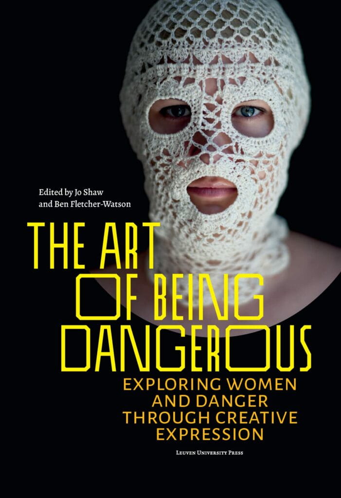 The Art of being Dangerous Article