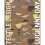 Lucienne Day : in the spirit of the age.