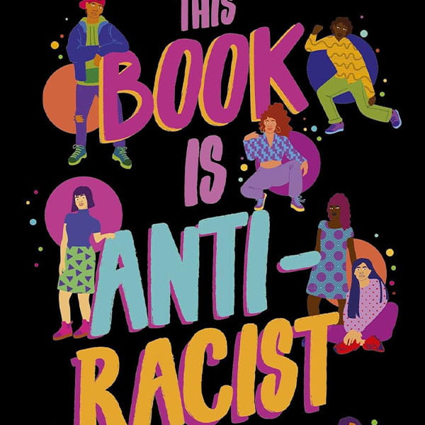 A link to the book titled: This book is anti-racist