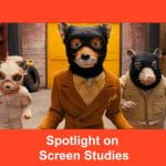 Spotlight on... Screen Studies