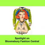 Spotlight on... Bloomsbury Fashion Central