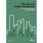 Access audit handbook - an inclusive approach to auditing buildings