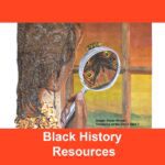 Black History Resources