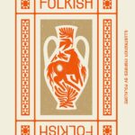 Cover of book called Folkish illustrations inspired by folklore